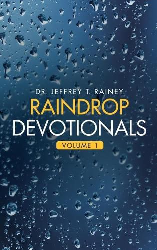 Cover image for Raindrop Devotionals: Volume 1