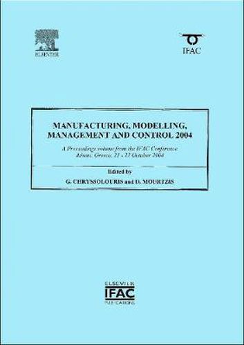 Cover image for Manufacturing, Modelling, Management and Control 2004