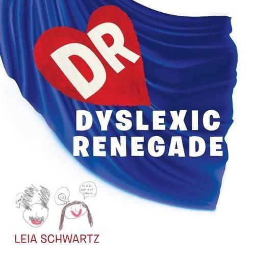 Cover image for Dyslexic Renegade