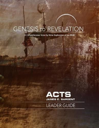 Cover image for Genesis to Revelation: Acts Leader Guide