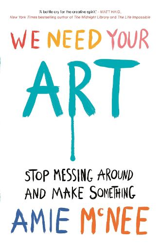 Cover image for We Need Your Art