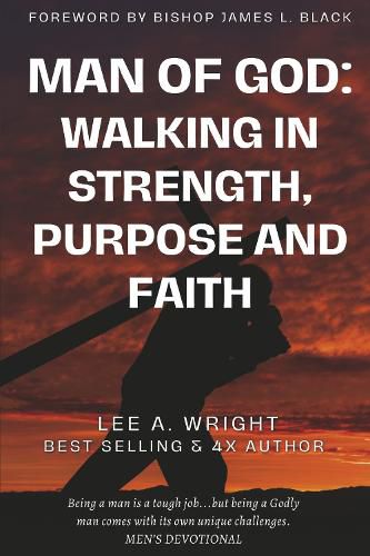Cover image for Man of God: Walking in Strength, Purpose & Faith