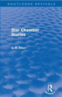 Cover image for Star Chamber Stories (Routledge Revivals)