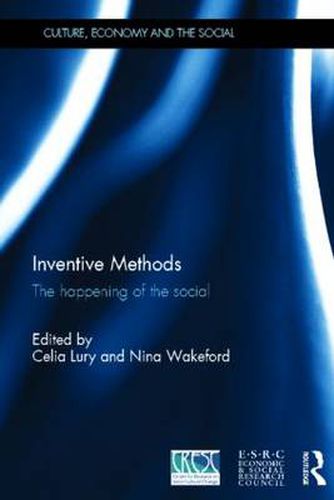 Cover image for Inventive Methods: The Happening of the Social