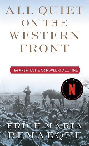 Cover image for All Quiet on the Western Front: A Novel