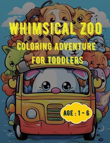 Cover image for Whimsical Zoo Coloring Adventure for Toddlers