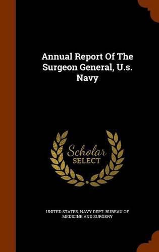 Cover image for Annual Report of the Surgeon General, U.S. Navy