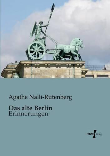 Cover image for Das alte Berlin: Erinnerungen