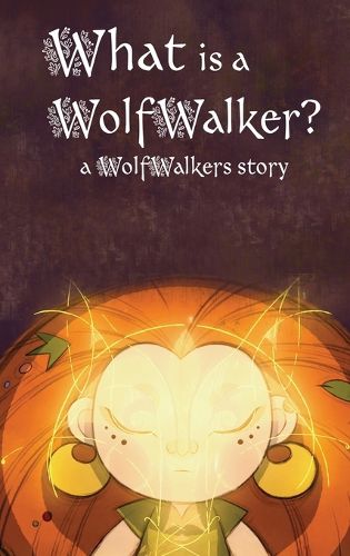 What is a WolfWalker?