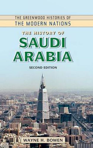 Cover image for The History of Saudi Arabia, 2nd Edition