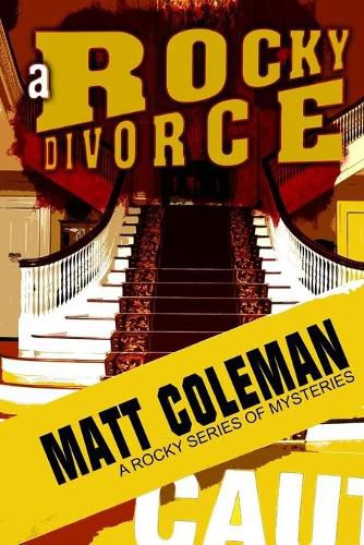 Cover image for A Rocky Divorce: A Rocky Series of Mysteries: Book One