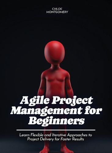 Cover image for Agile Project Management for Beginners