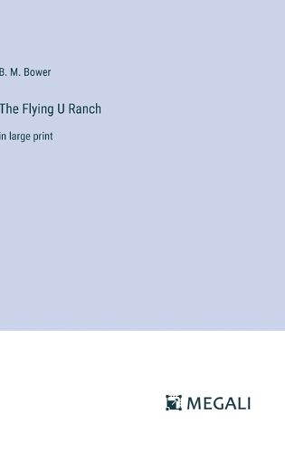 Cover image for The Flying U Ranch