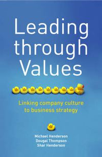 Cover image for Leading Through Values