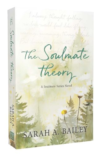 The Soulmate Theory