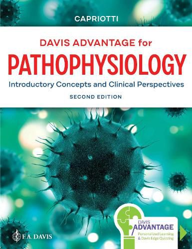 Cover image for Davis Advantage for Pathophysiology: Introductory Concepts and Clinical Perspectives