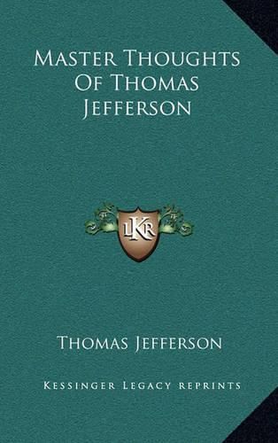 Cover image for Master Thoughts of Thomas Jefferson