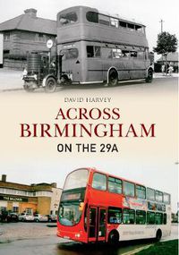 Cover image for Across Birmingham on the 29A
