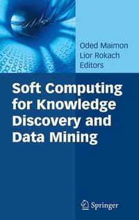 Cover image for Soft Computing for Knowledge Discovery and Data Mining