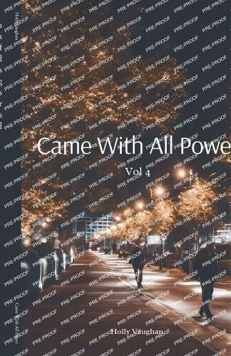 Cover image for Came With All Power