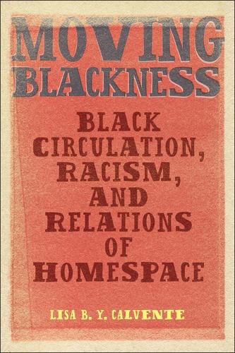 Moving Blackness