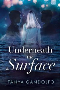 Cover image for Underneath the Surface