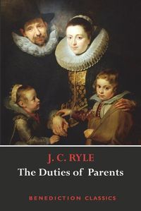 Cover image for The Duties of Parents