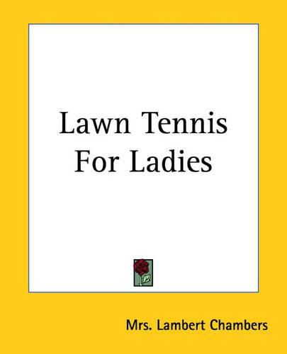 Cover image for Lawn Tennis For Ladies