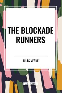 Cover image for The Blockade Runners