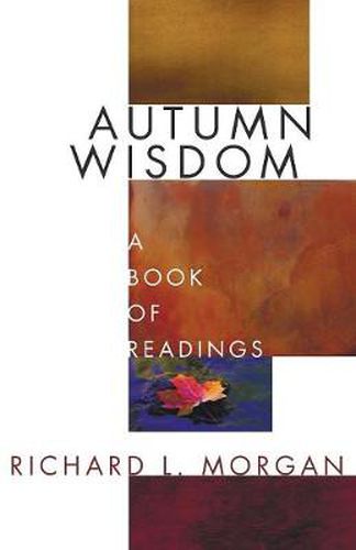 Autumn Wisdom: A Book of Readings