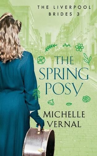 Cover image for The Spring Posy: A gripping, historical timeslip novel with a mystery at it's heart