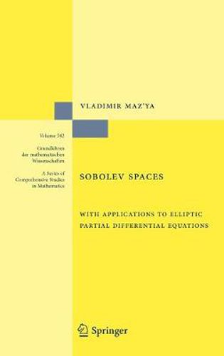 Cover image for Sobolev Spaces: with Applications to Elliptic Partial Differential Equations