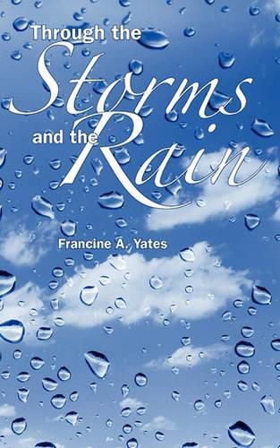 Cover image for Through the Storms and the Rain