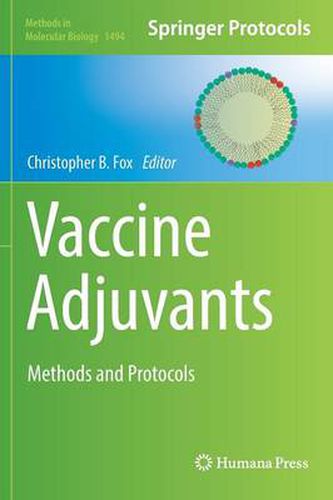 Cover image for Vaccine Adjuvants: Methods and Protocols