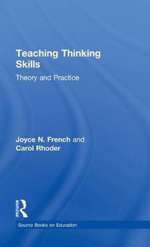 Cover image for Teaching Thinking Skills: Theory and Practice