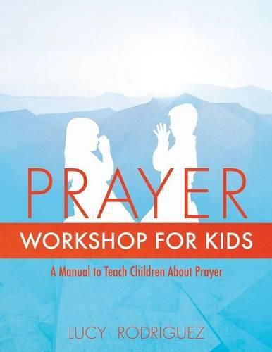 Cover image for Prayer Workshop for Kids