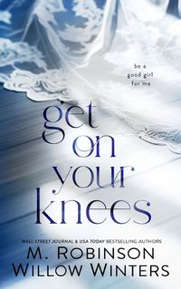 Cover image for Get on Your Knees