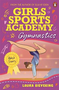 Cover image for Girls Sports Academy: Gymnastics (Abby's Story)
