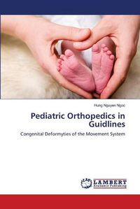 Cover image for Pediatric Orthopedics in Guidlines