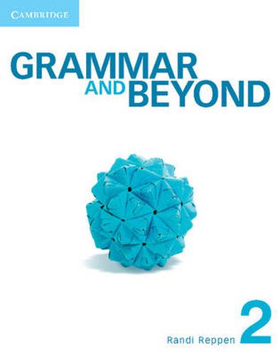 Grammar and Beyond Level 2 Student's Book and Workbook