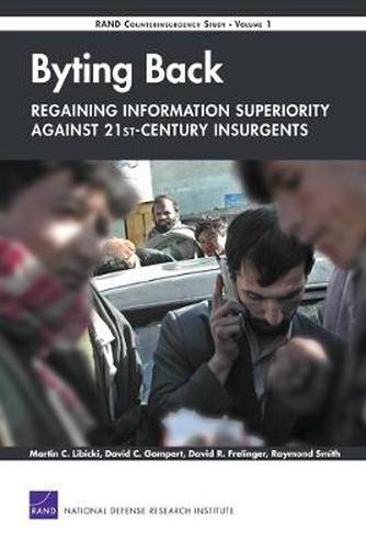 Cover image for Byting Back: Regaining Information Superiority Against 21st-century Insurgents