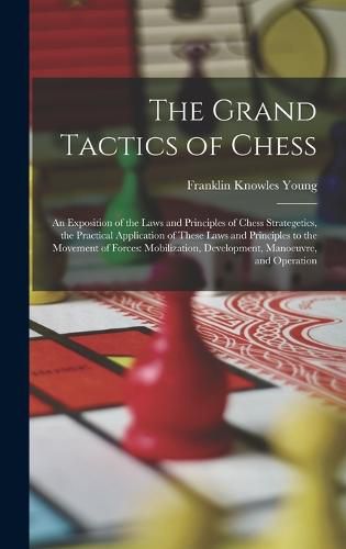 Cover image for The Grand Tactics of Chess