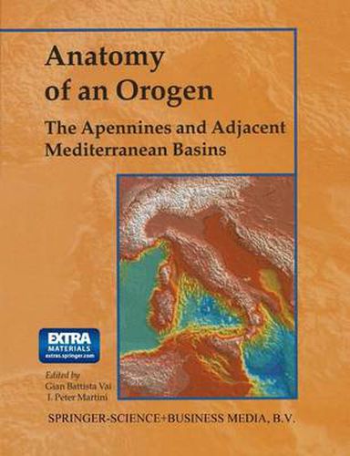 Cover image for Anatomy of an Orogen: The Apennines and Adjacent Mediterranean Basins