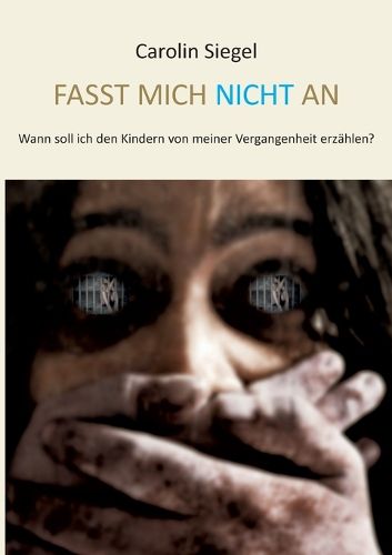 Cover image for Fasst mich nicht an