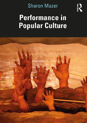 Cover image for Performance in Popular Culture