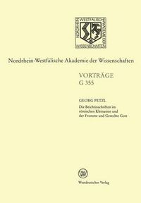 Cover image for Die Beichtinschriften Im Roemischen Kleinasien Und Der Fromme Und Gerechte Gott: 405. Sitzung Am 19. November 1997 in Dusseldorf