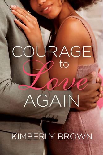 Cover image for Courage to Love Again