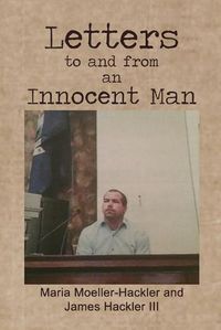 Cover image for Letters to and from an Innocent Man