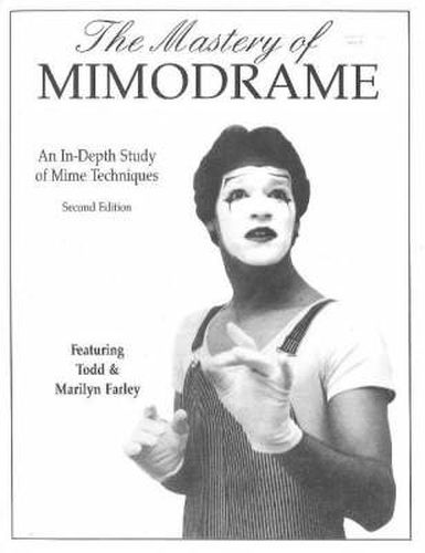 Mastery of Mimodrame: An In-Depth Study of Mime Techniques