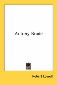 Cover image for Antony Brade